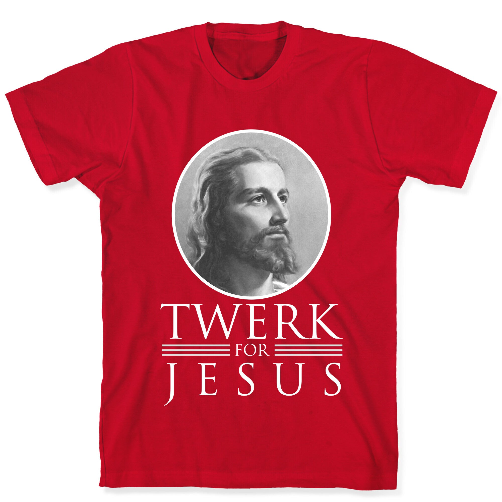 Twerk for Jesus T-Shirt